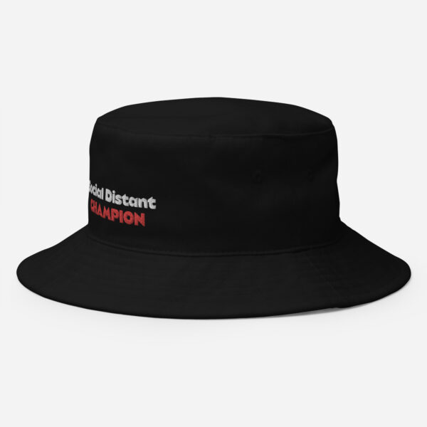 Social Distant CHAMPION - Bucket Hat - Image 2